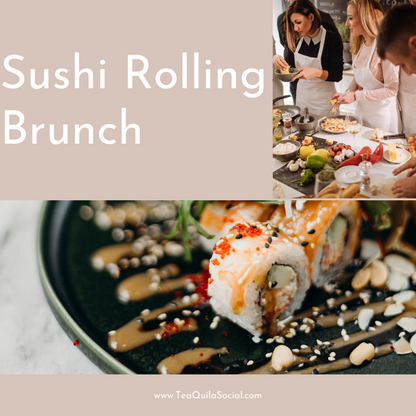 Sushi Rolling Brunch