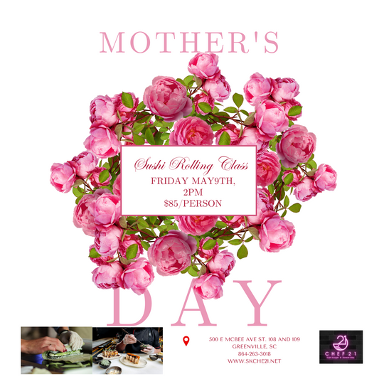 Mother's Day Sushi Rolling Class May 9th 2 PM